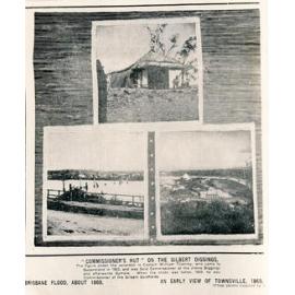 Three Photos: Commissioner’s Hut; Brisbane Flood; Early Townsville