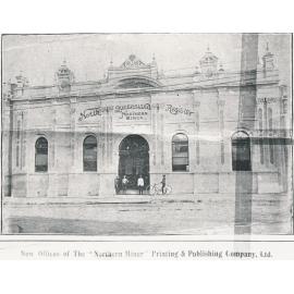 New Offices Of The ‘Northern Miner’ Printing and Publishing Company Ltd, Gill Street, circa 1905